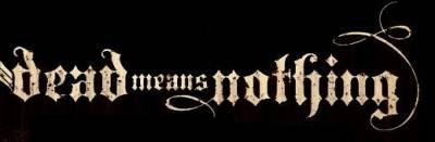 logo Dead Means Nothing